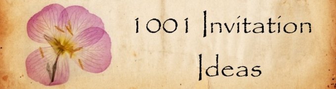 1001-invitation-ideas